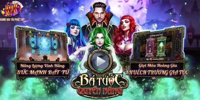 Khái quát trò chơi slot Bá Tước ma mị